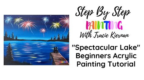 How To Paint Fireworks Over A Lake Beginner Acrylic Painting Tutorial