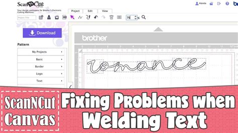Brother Scanncut Tutorial Fixing Problems With Welding Text In
