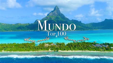 Descubre Los 100 Mejores Destinos Del Mundo Para Viajar Ranking 4 All