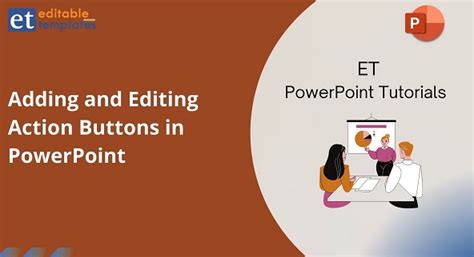 Adding And Editing Action Buttons In Powerpoint