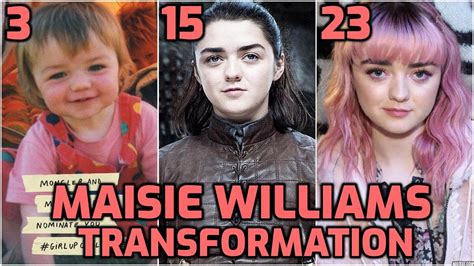 Maisie Williams Transformation From 1 To 23 Years Old Boyfriend