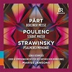 Pärt: Misa de Berlín / Poulenc: Stabat Mater / Stravinsky: Sinfonía de ...
