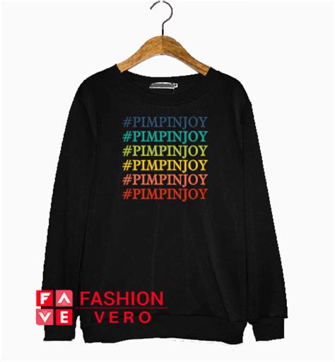 Pimpin Joy Colors Sweatshirt