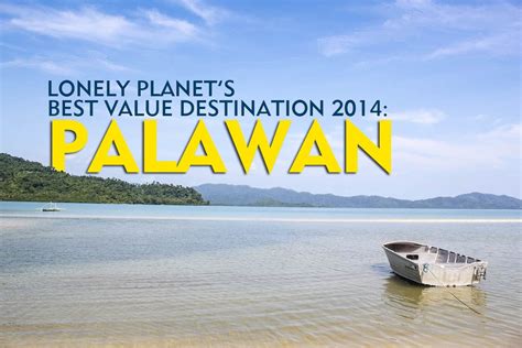 Palawan A Best Value Destination For 2014 Lonely Planet Philippine