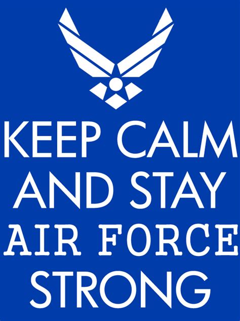 Christina Collins Keep Calm And Stay Air Force Strong