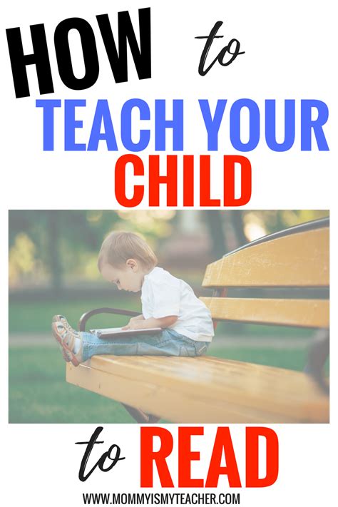 How To Teach Your Child To Read — Mommy Is My Teacher