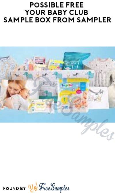 Possible Free Your Baby Club Sample Box From Sampler Select Accounts Only