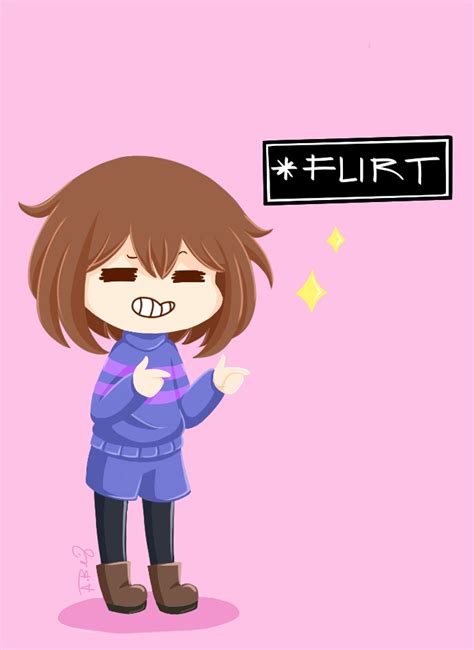 Frisk Use Flirt By Onlytrashartshere On Deviantart