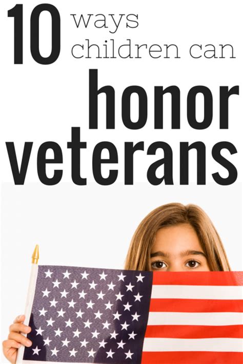 10 Ways Children Can Honor Veterans I Can Teach My Child