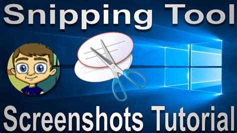 The Snipping Tool Windows Screenshots Tutorial Youtube