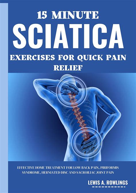 15 Minute Sciatica Exercises For Quick Pain Relief Effective Home