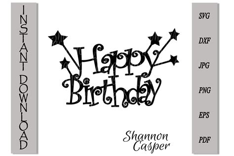 Happy Birthday Cake Topper SVG By Shannon Casper | TheHungryJPEG.com