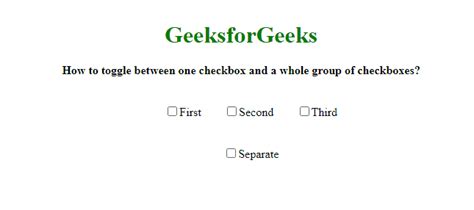 How To Toggle Between One Checkbox And A Whole Group Of Checkboxes In
