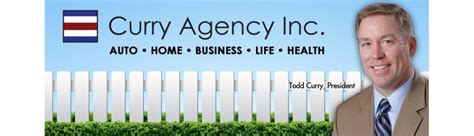 Truthfully, i don't even know their name. Todd Curry at the Curry Agency is my insurance agent and someone I trust! Give them a call for a ...