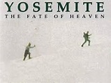 Yosemite: The Fate of Heaven (1989)