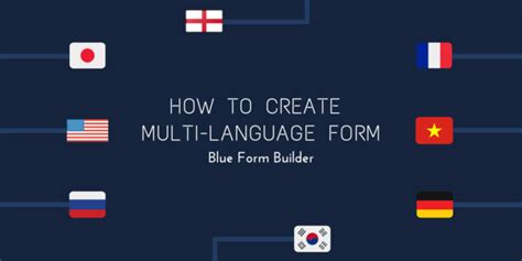 How To Create Multi Language Forms With Blue Form Builder Magezon
