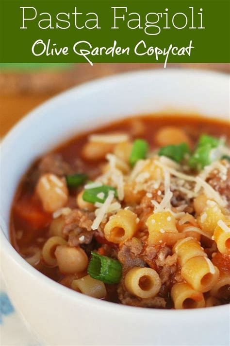 Pasta Fagioli Olive Garden Copycat Recipe This Hearty Soup Is Filled