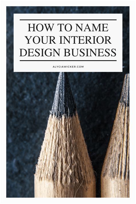 How To Name Your Interior Design Business In 2020 Interior Design