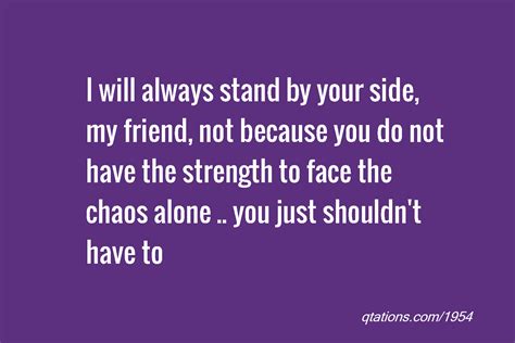 Always By Your Side Quotes Quotesgram