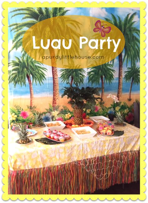 Luau party ideas found in: Luau Birthday Party - a purdy little house