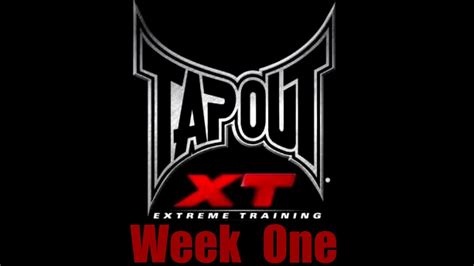 Tapout Xt Week 1 Update Youtube