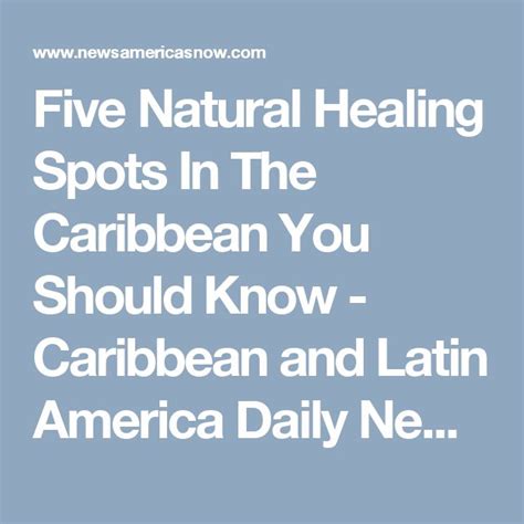 caribbean news latin america news natural healing caribbean latin america