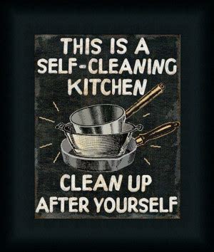 Funny Quotes About Cleaning Up After Yourself Quotesgram