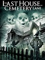 The Last House on Cemetery Lane (2015) - IMDb