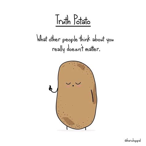 15 Bitters Truths That Tells Us The Truth Potato Strikes Again Funny Quotes Cheer Up Quotes
