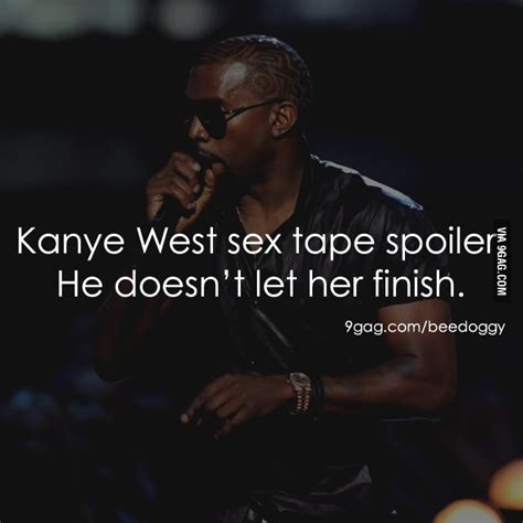 Kanye West Sex Tape Spoiler 9gag