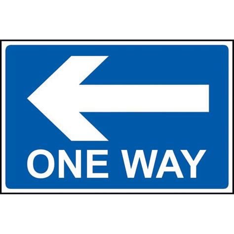 One Way Arrow Left Sign Non Adhesive Rigid Pvc 600mm X 450mm Rsis