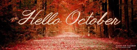 Hello October Facebook Covers From Get Facebook Cover