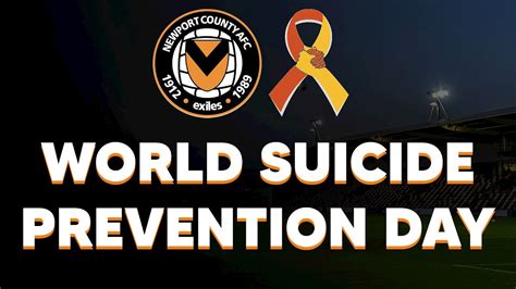 Newport County Afc Support World Suicide Prevention Day News