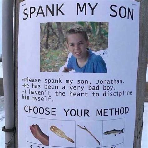 SPANK MY SON Please Spank My Son Jonathan He Has Been A Very Bad Boy