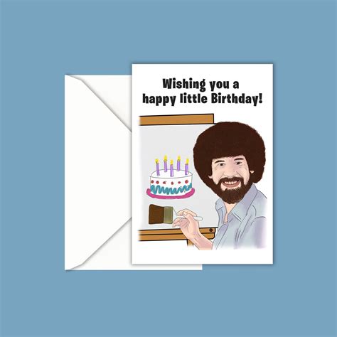 Bob Ross Happy Little Birthday Funny Novelty Birthday Card Etsy