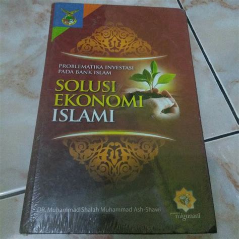 Jual BUKU SOLUSI EKONOMI ISLAMI By DR Muhammad Shalah Muhammad Ash