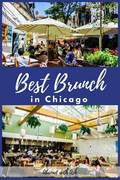 Best Brunch In Chicago Top 5 For Food Ambience Brunch Chicago