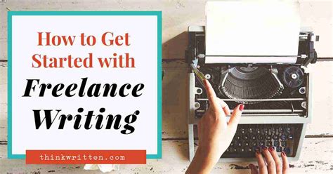 How To Get Started As Freelance Writer Beginner
