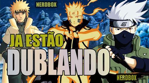 Naruto Shippuden Dublado Oficial Conversamos Com O Reinaldo Dublador De