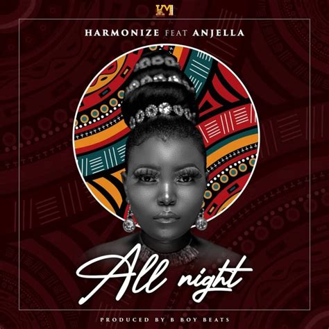 Audio Harmonize Ft Anjella All Night Edm Version Mp3 Download