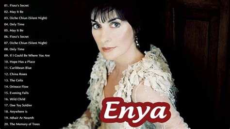Best Songs Of Enya Collection Enya Greatest Hits Full Album 2020