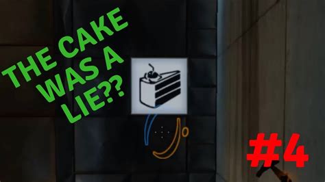 The Cake Is A Lie Portal Episode 4 Youtube