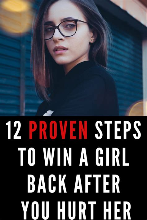 12 Steps To Win Her Back After Hurting Her Set Things Right Like A Man