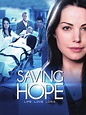 Saving Hope - Full Cast & Crew - TV Guide