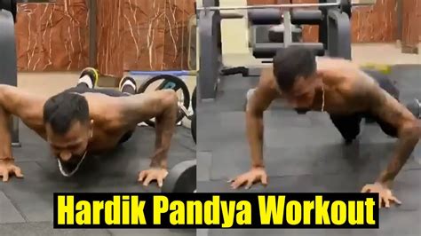 Hardik Pandya S Hardcore And Awesome Workout Routine Challenges Brother Krunal Pandya Youtube
