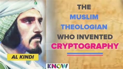 Al Kindi The Father Of Cryptography And The Scientific Method Youtube