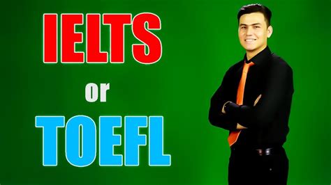 What Is Ielts And Toefl All About Them Youtube