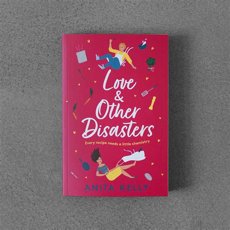 love and other disasters ⁠ anita kelly book therapy