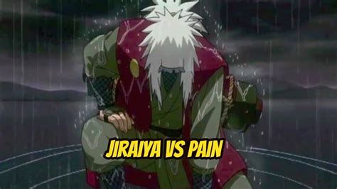 Jiraiya Vs Pain Sub EspaÑol Completo Youtube