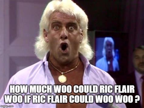 Ric Flair Friday Imgflip